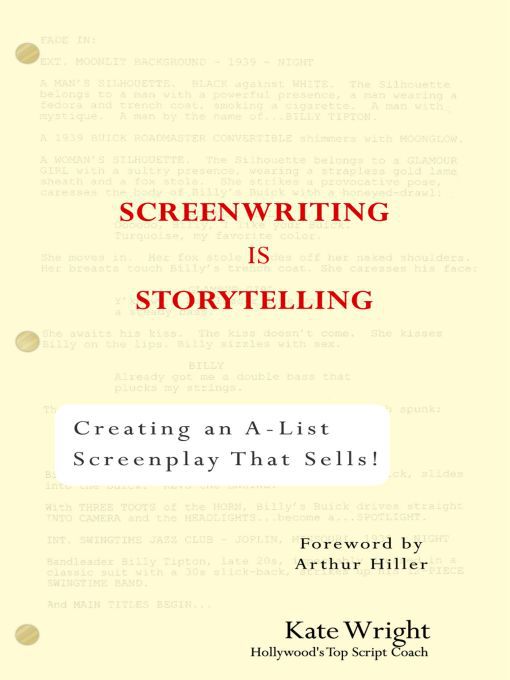 Title details for Screenwriting is Storytelling by Kate Wright - Available